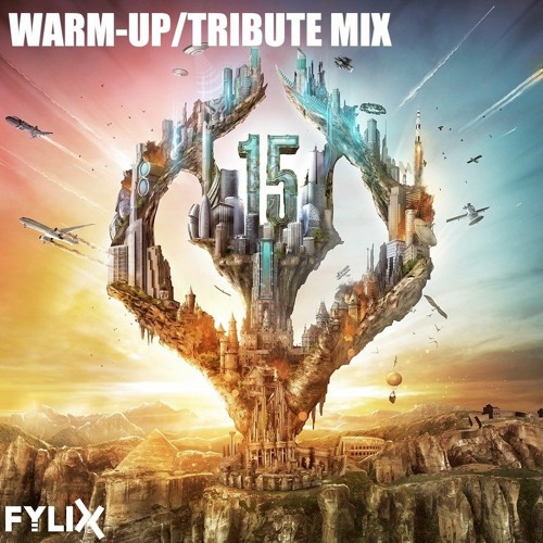 Harmony Of Hardcore 2020 Warm-Up/Tribute Mix by Fylix (15 Years of HoH)