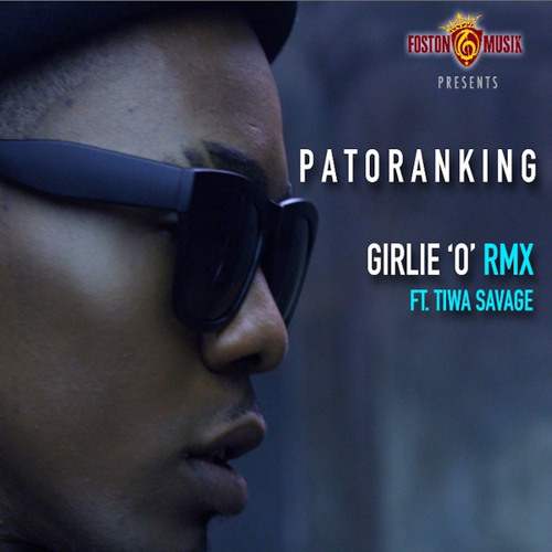 Girlie 'O' (Remix) [feat. Tiwa Savage]