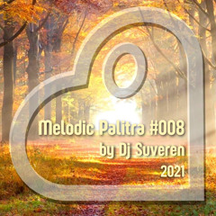 Melodic Palitra #008