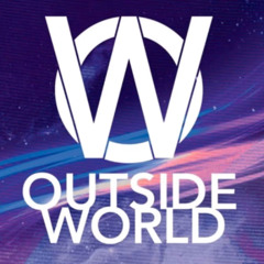 Outside World - Intro mix