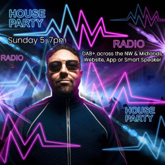 Mark Whites Feel Good Show - Episode 136 House Party Radio
