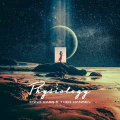 Enno Karr & Theo Hansen - Physiology (Original Mix)