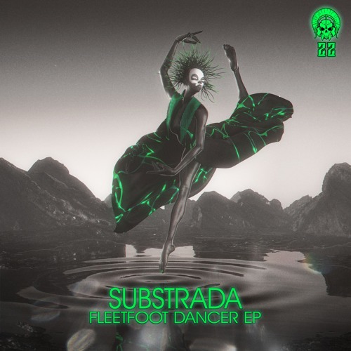 Substrada - Fleetfoot Dancer EP (Showreel) [CR022]