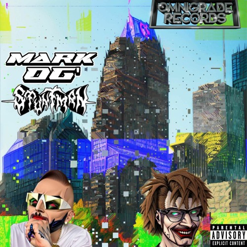 Stuntman x Mark OG' - Don't Like