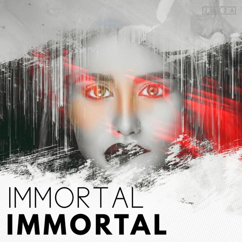 Immortal (Original mix)