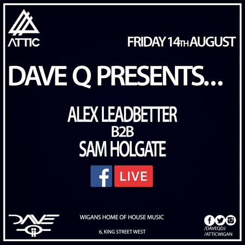 Dave Q Presents... LIVE Trance Special With Alex L & Sam Holgate 140820