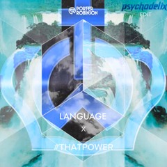 PORTER ROBINSON x JUSTIN BIEBER x WILL.I.AM - #ThatLanguagePower