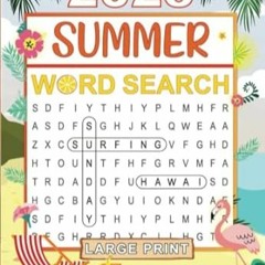 [download] pdf 1200+ New Words Summer Word Search for Adults A Fun and Relaxing large