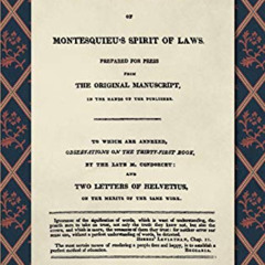 ACCESS PDF 📤 A Commentary And Review of Montesquieu's Spirit of Laws by  Antoine Lou