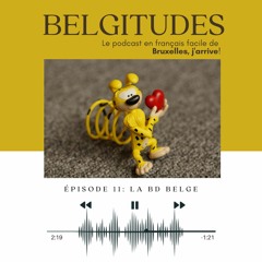 Belgitudes | Épisode 11 : La BD belge