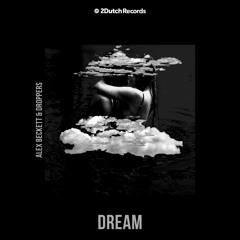 Alex Beckett & Droppers - Dream