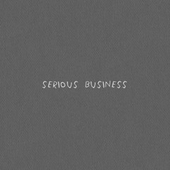 xavier - serious business (Prod by Bigdipper77)