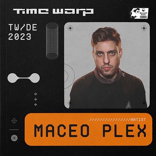 Maceo Plex @ Ellum Radio 041 (Time Warp, Germany 2023-04-02) 2023-10-25