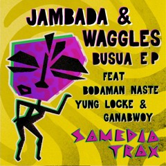 Jamabada & Waggles - Yenko Feat Bodaman Naste + Yung Locke