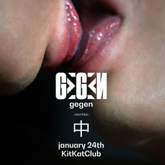 ALP @ GEGEN, KitKatClub - 24.01.2025