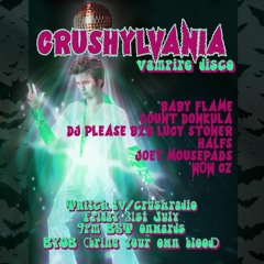 Vampire! At The Disco (DJ Please b2b Lucy Stoner on CRUSH Radio 7-31-20)