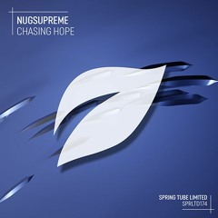 Nugsupreme - Chasing Hope