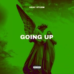 Going Up [Prod. By Gray].mp3