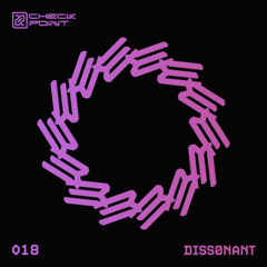 CHECKPOINT 018 - Dissønant