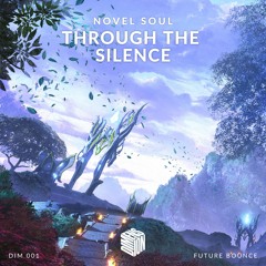 Novel Soul - Through the Silence