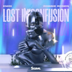 EMDI & Robbie Rosen - Lost In Confusion