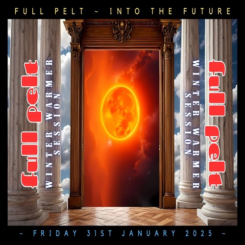 2025-01-31 - Dank Butcher @ Full Pelt - Into The Future (Winter Warmer Session) - Special...