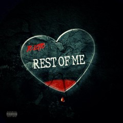 Rest Of Me