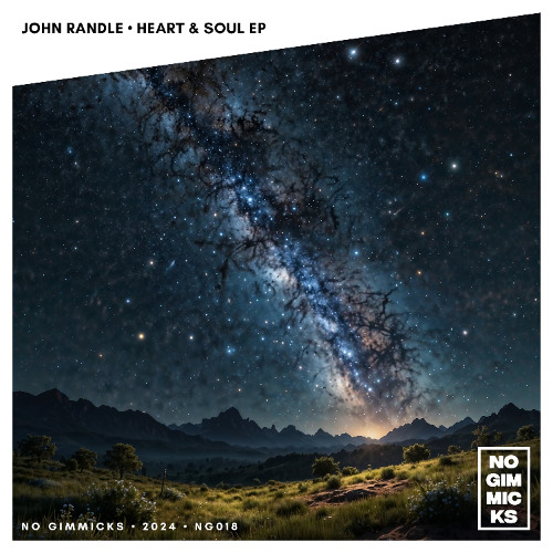 John Randle - Heart & Soul EP