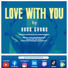 Love With You - Doug Chong (Mix & Master)