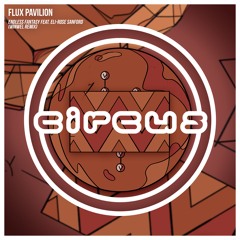 Flux Pavilion - Endless Fantasy Feat. Eli - Rose Sanford (WinWel Remix)