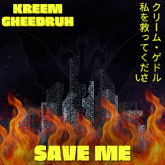 SAVE ME (Produced by Zonic)