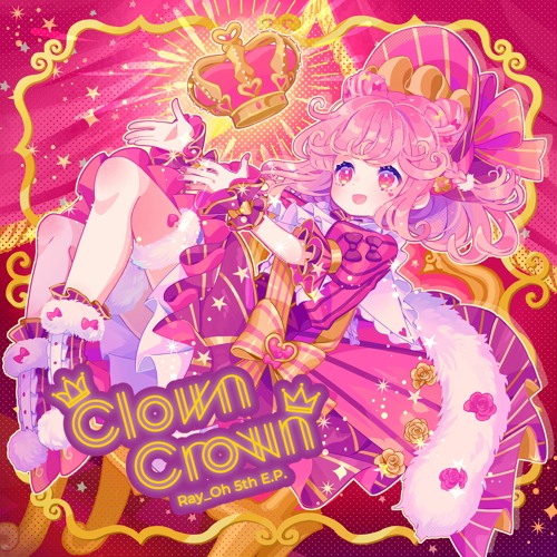 Stream Clown Crown feat. 式部めぐり by Ray_Oh | Listen online for