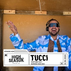 HSR #24: Tucci @ Kostume Kult - Burning Man 2024