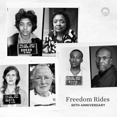 Freedom Rides 60th Anniversary