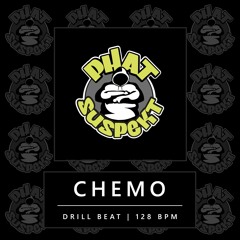 Chemo 128 | Drill Beat