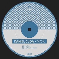 Daniel Cuda - Maya [Milk Crate]