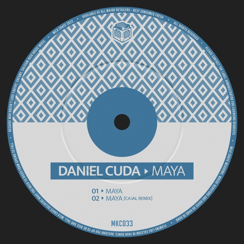 Daniel Cuda - Maya [Milk Crate]