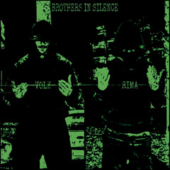 RIMA X VOLK - BROTHERS IN SILENCE
