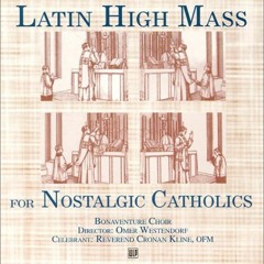 [GET] [EPUB KINDLE PDF EBOOK] Latin High Mass: for Nostalgic Catholics by  Omer Westendorf,Bonaventu