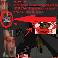 DON'T VISIT FRED FIGGLEHORNS HAUNTED PIZZERIA AT 3 AM