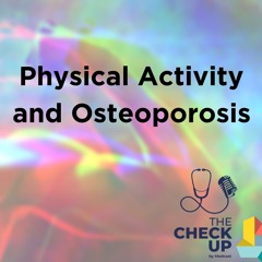 Physical Activity and Osteoporosis