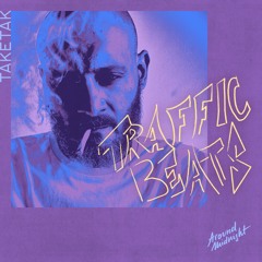 AM015 - Traffic Beats - Taketac (Original Mix)