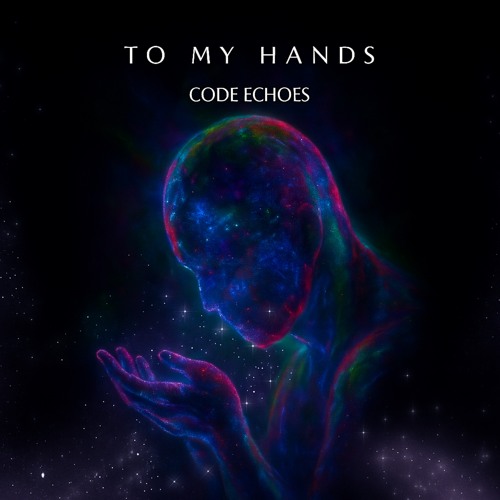 To My Hands
