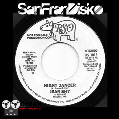 Night Dancer - Jean Shy - SanFranDisko Re-Edit (Free Download)