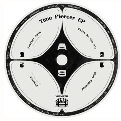 Anazanaut - Time Piercer EP