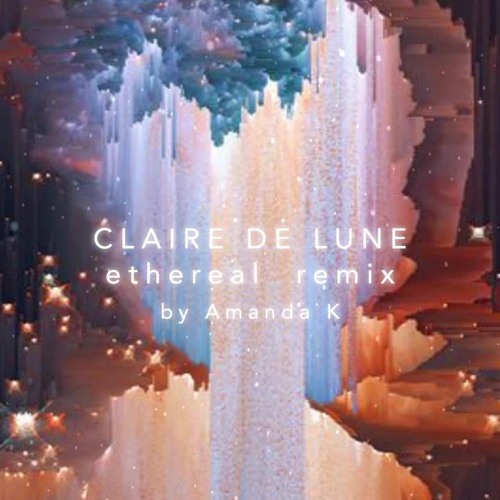 Stream Debussy Clair De Lune Ethereal Remix By Yukssek Listen Online For Free On Soundcloud