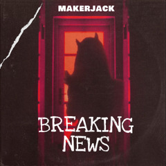 MakerJack -  I Feel The Energy-  (Original Mix)