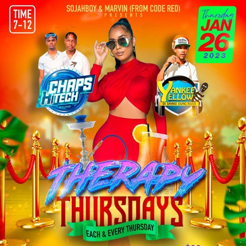 THERAPY THURSDAYS 01-26-2023 @DJPRO_CHT @NALDO_FU