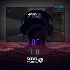 Mi LOFi 1.0 Sebel Music Free Download 2022 Uso libre! For Stream Gaming