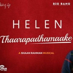 Helen Thaarapadhamaake Song Video Anna Ben Vineeth Sreenivasan